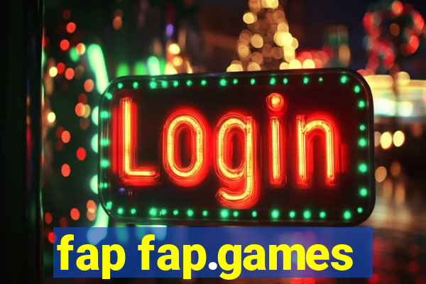 fap fap.games